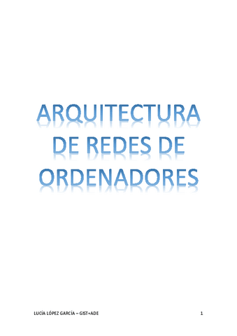 ArquitecturaRedesOrdenadores_lucialgmr.pdf