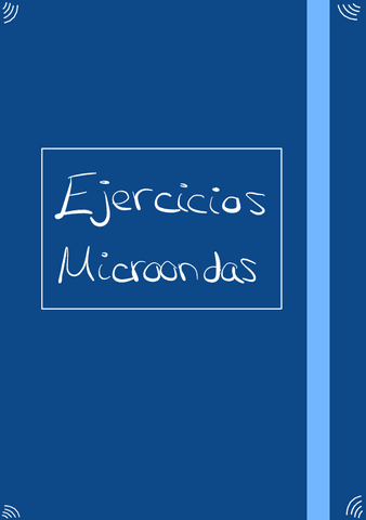 Relaciones-y-ejercicios-Microondas.pdf