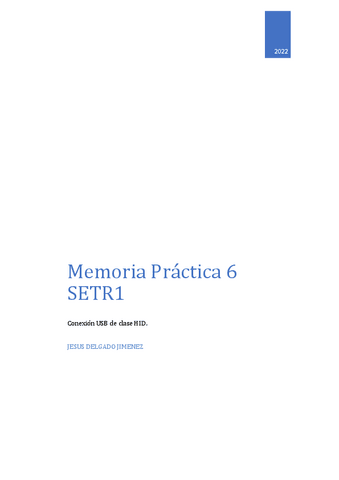 MemoriaSETR1Practica6.pdf