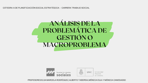 ANALISIS-DE-LA-PROBLEMATICA-DE-GESTION-O-MACROPROBLEMA-FCS-UNC.pdf