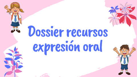 Dossier-recursos-expresion-oral.pdf
