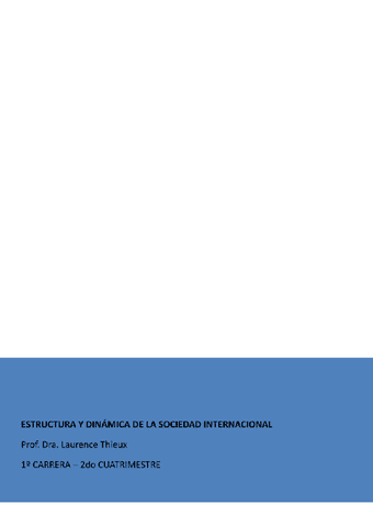 APUNTES-COMPLETOS-Estructura-y-Dinamica-de-la-Sociedad-Internacional.docx.pdf