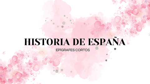 HISTORIA-DE-ESPANA-Bloques-cortos.pdf