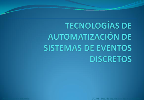 Automatización (Teoría) - 3. Tecnologías de Automatización.pdf