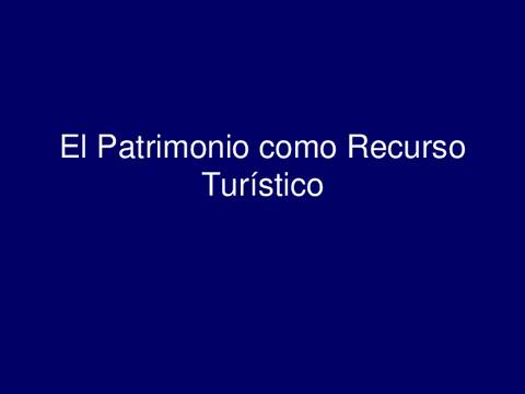 El-Patrimonio-como-Recurso-Turistico-19.pdf