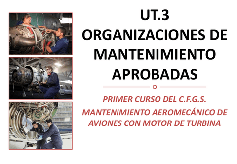 UT.3-Organizaciones-de-mantenimiento-aprobadas.pdf