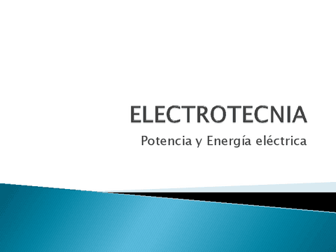 03-ELECTROTECNIA-T3-Potencia-y-energia-electrica.pdf