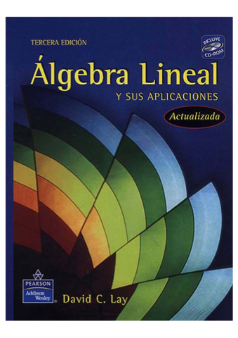 Algebra Lineal y sus Aplicaciones- 3ra Edición - David C. Lay.pdf