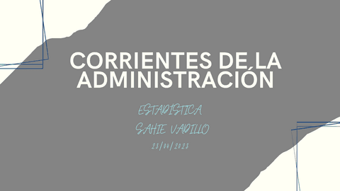 Escuelas-de-la-Administracion.-Corrientes-de-la-Admon.-Apuntes.-Sahie-Vadillo.pdf