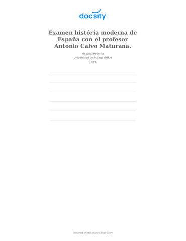 examen2019-historia-moderna-de-Espana-con-el-profesor-Antonio-Calvo-Maturana.pdf