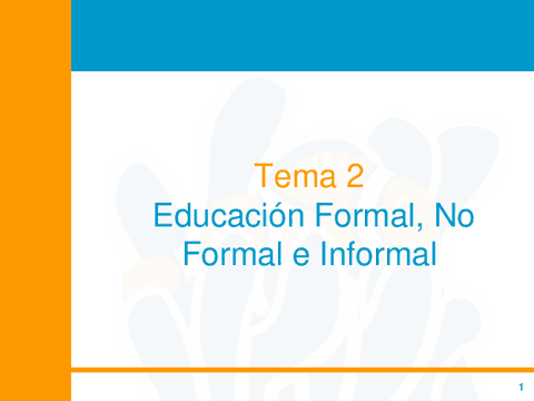 tema-2-educacion-formal-no-formal-e-informal-2018-2019.pdf