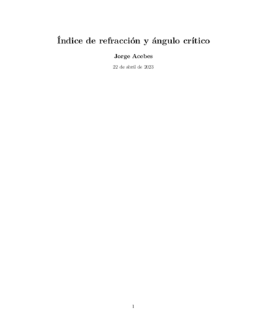 Indice-de-Refraccion-y-Angulo-Critico-Jorge-Acebes-Hernandez.pdf