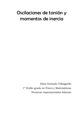 (P6- memoria) Oscilaciones de torsión y momentos de inercia (Nota 5,5).pdf