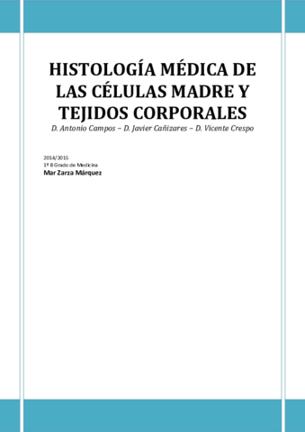 HISTOLOGIA DE LAS CELULAS MADRE Y TEJIDOS CORPORALES.pdf