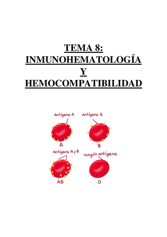 TEMA 8 - INMUNOHEMATOLOGÍA Y HEMOCOMPATIBILIDAD.pdf