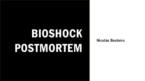 BIOSHOCK-POSTMORTEM.pdf