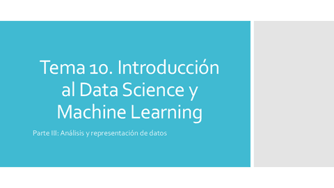 Tema-10-Introduccion-al-Data-Science-y-Machine-Learning.pdf