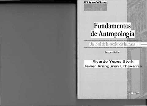 Fundamentos-de-Antropologia-Ricardo-Yepes-Storck-Cap-1-4-EDITABLE.pdf