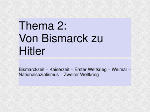 TEMA2 Von Bismarck zu Hitler - C.pdf