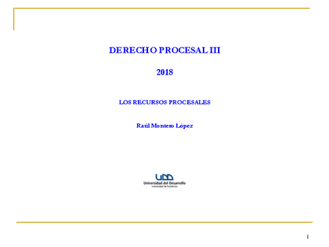 3.-Derecho-Procesal-III-2018-UDD-Recurso-de-reposicion.pdf