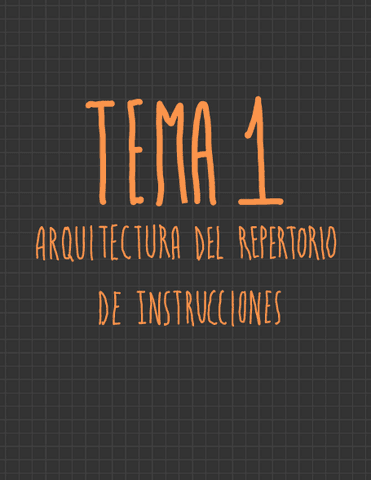 Tema-1-Arquitectura-del-repertorio-de-instrucciones.pdf