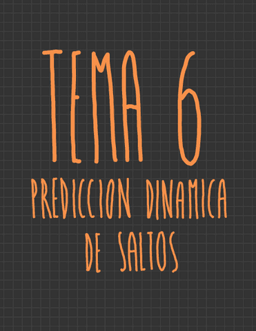 Tema-6-Prediccion-dinamica-de-saltos.pdf