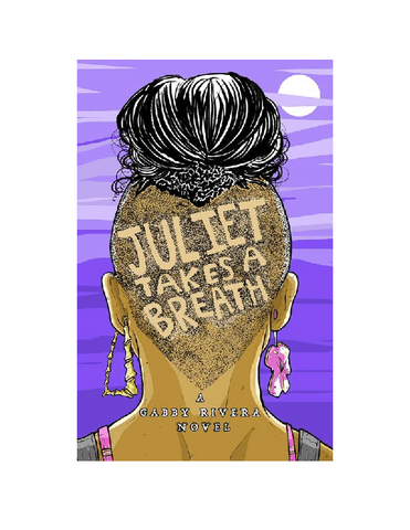 Juliet-Takes-a-Breath-Gabby-Rivera-1-6.pdf