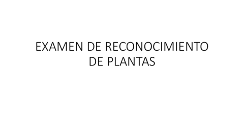 EXAMEN-DE-RECONOCIMIENTO-DE-PLANTAS-1.pdf