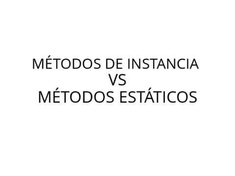 METODOS-DE-INSTANCIA-VS-ESTATICOS.pdf