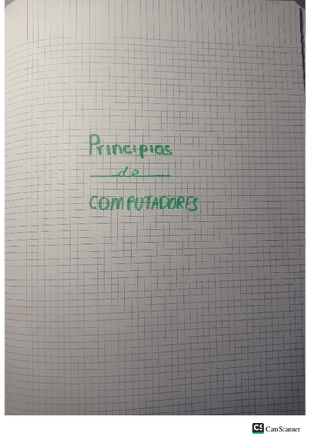PRIMER EXAMEN✅⚠️APUNTES COMPLETOS✅ Y EJERCICIOS! ⚠️PRINCIPIOS DE COMPUTADORES.pdf