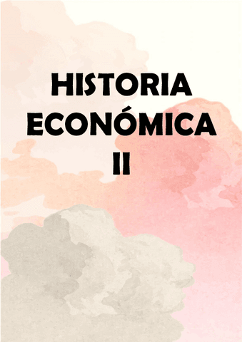 HISTORIA ECONOMICA II peor asignatura.pdf