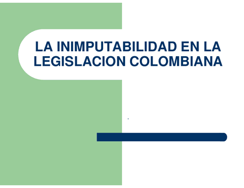 LA-INIMPUTABILIDAD-EN-LA-LEGISLACION-COLOMBIANA.pdf