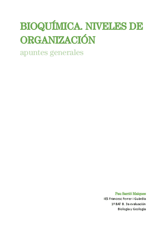AAAUNIDAD-8.-BIOQUIMICA-Y-NIVELES-DE-ORGANIZACION.-Pau-Sarrio.-1oBAT-B.pdf