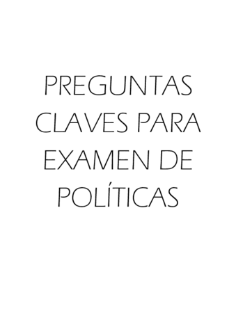 PREGUNTAS CLAVES PARA EXAMEN DE POLÍTICAS.pdf