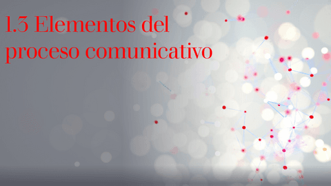 1.3-1.4-elementos-y-barreras-de-la-comunciacion.pdf