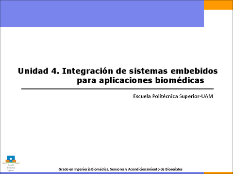 Unidad4Integracion-de-Sistemas-embebidos-para-Aplicaciones-Biomedicas.pdf