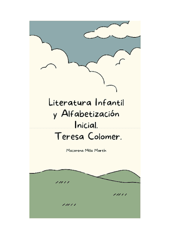 MILLA-MARTIN-MACARENA-Literatura-Infantil-y-Alfabetizacion-Inicial-Teresa-Colomer-1.pdf