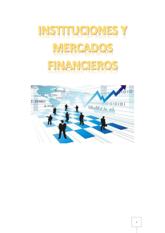 RESÚMENES TEMARIO INSTITUCIONES Y MERCADOS FINANCIEROS.pdf
