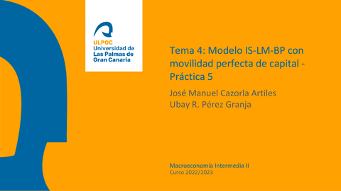 Practica-5-Modelo-IS-LM-BP-con-movilidad-perfecta230416174854.pdf