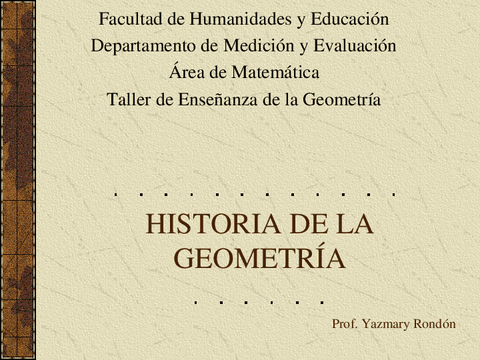 06.-Historia-de-la-geometria-Presentacion-autor-Yazmary-Rondon.pdf