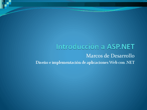 07.-Introduccion-a-ASP.NET-Presentacion-autor-SABIA.pdf