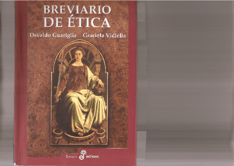 S6O-GUARIGLIA-y-VIDIELLA-Breviario-de-Etica-Cap-8.pdf