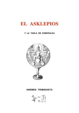 05.-El-Asklepios-Y-La-Tabla-Esmeralda-Autor-Hermes-Trismegisto.pdf