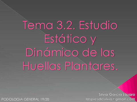 Tema-3.2.-Estudio-Estatico-y-Dinamico-de-las-Huellas-Plantares..pdf