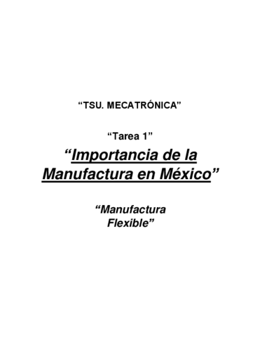 Tarea-1.-Importancia-de-la-Manufactura-en-Mexico-p1-SMF.pdf