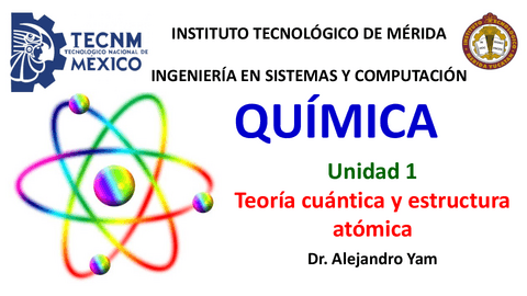 Quimica-Unidad-1-Teoria-cuantica-y-estructura-atomica.pdf