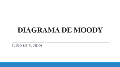25.-Uso-del-diagrama-de-Moody-Teoria-y-Ejercicios.pdf