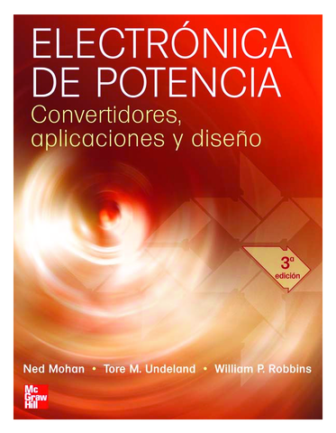 Electronica de Potencia - Convertidores- aplicaciones y diseño Mohan 3ed.pdf