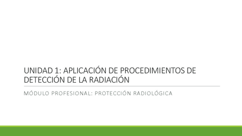U.D.-1-APLICACION-DE-PROCEDIMIENTOS-DE-DETECCION-DE-LA-RADIACION-1.pdf