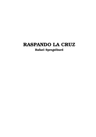 Raspando-la-Cruz-Spregelburd.pdf